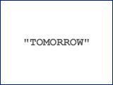 “Tomorrow”